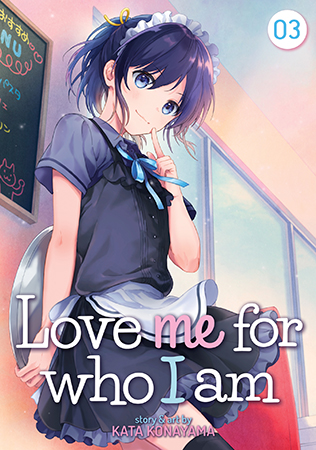 Kata Konayama: Love Me for Who I Am Vol. 3 (2021, Seven Seas Entertainment, LLC)
