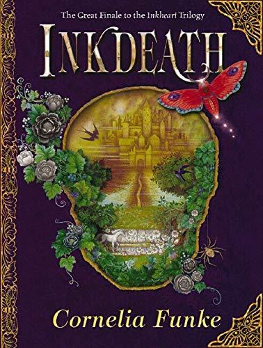 Cornelia Funke: Inkdeath (Inkworld, #3)