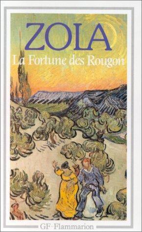 Émile Zola: La Fortune des Rougon (French language, 1993, Groupe Flammarion)