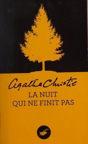 Agatha Christie: La nuit qui ne finit pas (French language, 2011, Editions du Masque)