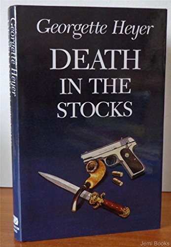 Georgette Heyer: Death in the Stocks (Paperback, 1989, Arlington, Arlington Books)