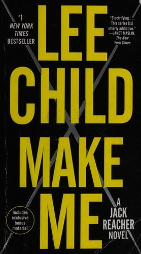 Lee Child: Make Me (2016, Dell)