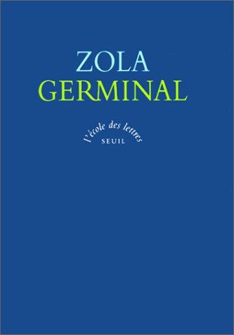 Émile Zola, Alain Pagès: Germinal (1997, Seuil)