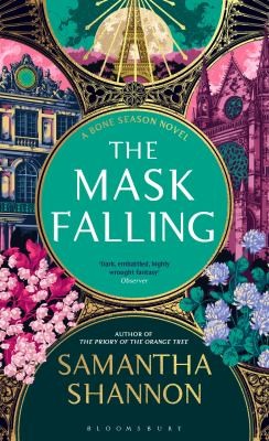 Samantha Shannon: Mask Falling (2024, Bloomsbury Publishing Plc)