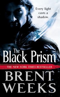 Brent Weeks: The Black Prism
            
                Lightbringer Trilogy (2011, Orbit)