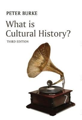 Peter Burke: What is cultural history? (2019, Polity)