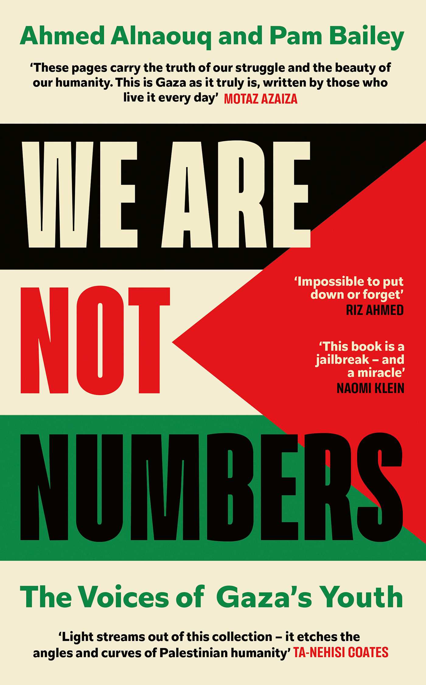 Ahmed Alnaouq, Pam Bailey: We Are Not Numbers (Hardcover, Random House)