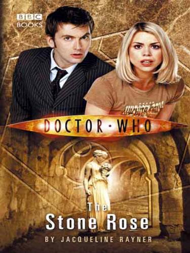 Jac Rayner: The Stone Rose (EBook, 2008, Random House Publishing Group)