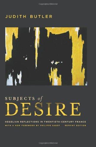 Judith Butler: Subjects of Desire : Hegelian Reflections in Twentieth-Century France (2012)