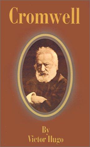 Victor Hugo: Cromwell (Paperback, Fredonia Books (NL))