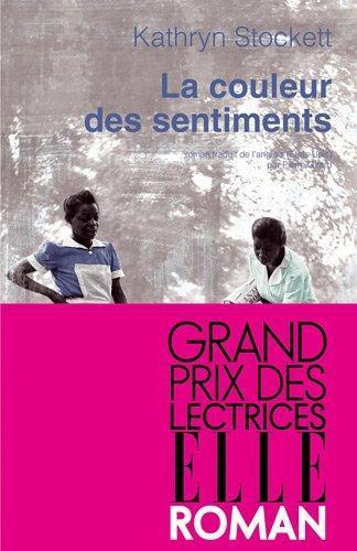 Kathryn Stockett: La couleur des sentiments (French language, 2010, Actes Sud)