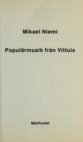 Mikael Niemi: Popularmusik Fran Vittula (Swedish language, 2000)