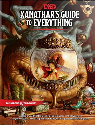 Wizards RPG Team: Xanathar's Guide to Everything (Wizards of the Coast)