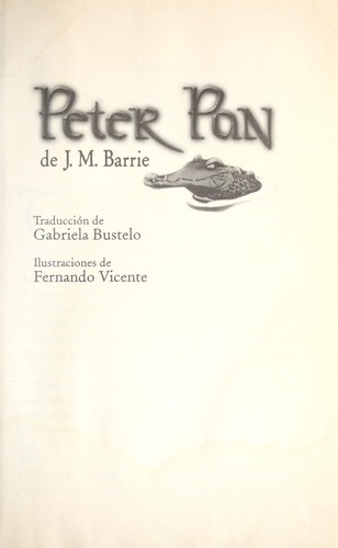 James Matthew Barrie: Peter Pan (Spanish language, 2006, Santillana Ediciones Generales)