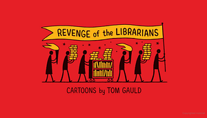 Tom Gauld: Revenge of the Librarians (EBook, 2022, Drawn & Quarterly)
