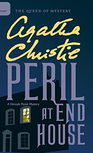 Agatha Christie: Peril at End House (Hardcover, William Morrow & Company)