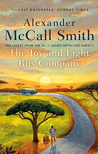 Alexander McCall Smith: Joy and Light Bus Company (2022, Little, Brown Book Group Limited, HACHETTE)