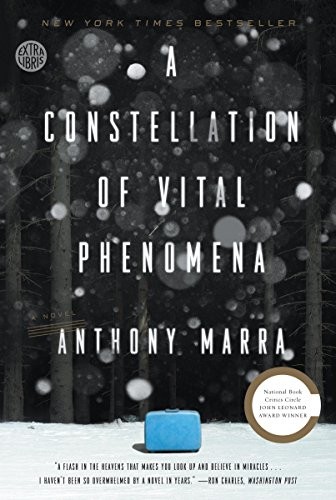 Anthony Marra: A Constellation of Vital Phenomena (2013, Hogarth)