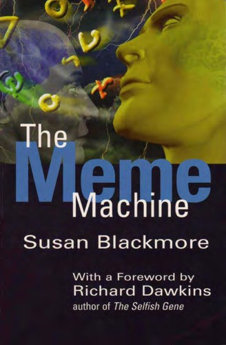 Susan J. Blackmore: The  meme machine (Paperback, 1999, Oxford University Press)