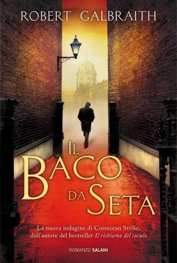 J.K. Rowling, Robert Galbraith: Il baco da seta (Hardcover, Italiano language, 2014, Salani)