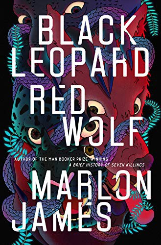 JAMES  MARLON: BLACK LEOPARD, RED WOLF (Paperback, PENGUIN US, Riverhead Books)