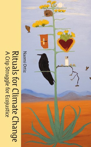 Naomi Ortiz: Rituals for Climate Change