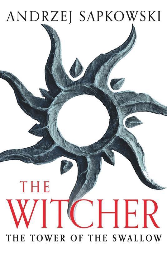 Andrzej Sapkowski: The Tower of the Swallow (2016)