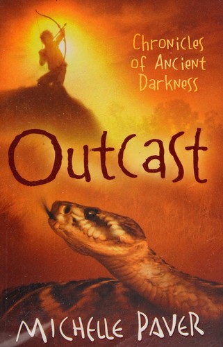 Michelle Paver: Outcast (2008, Orion Publishing Group, Limited)