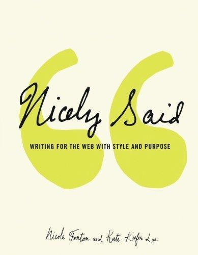 Nicole Fenton: Nicely Said: Writing for the Web with Style and Purpose