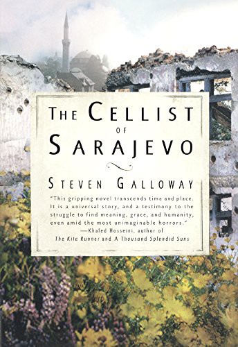 Steven Galloway: The Cellist Of Sarajevo (Hardcover, Turtleback Books)