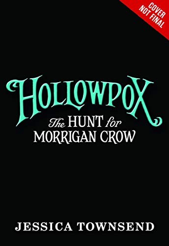 Jessica Townsend (duplicate), Gemma Whelan: Hollowpox (AudiobookFormat, 2020, Little, Brown Young Readers)