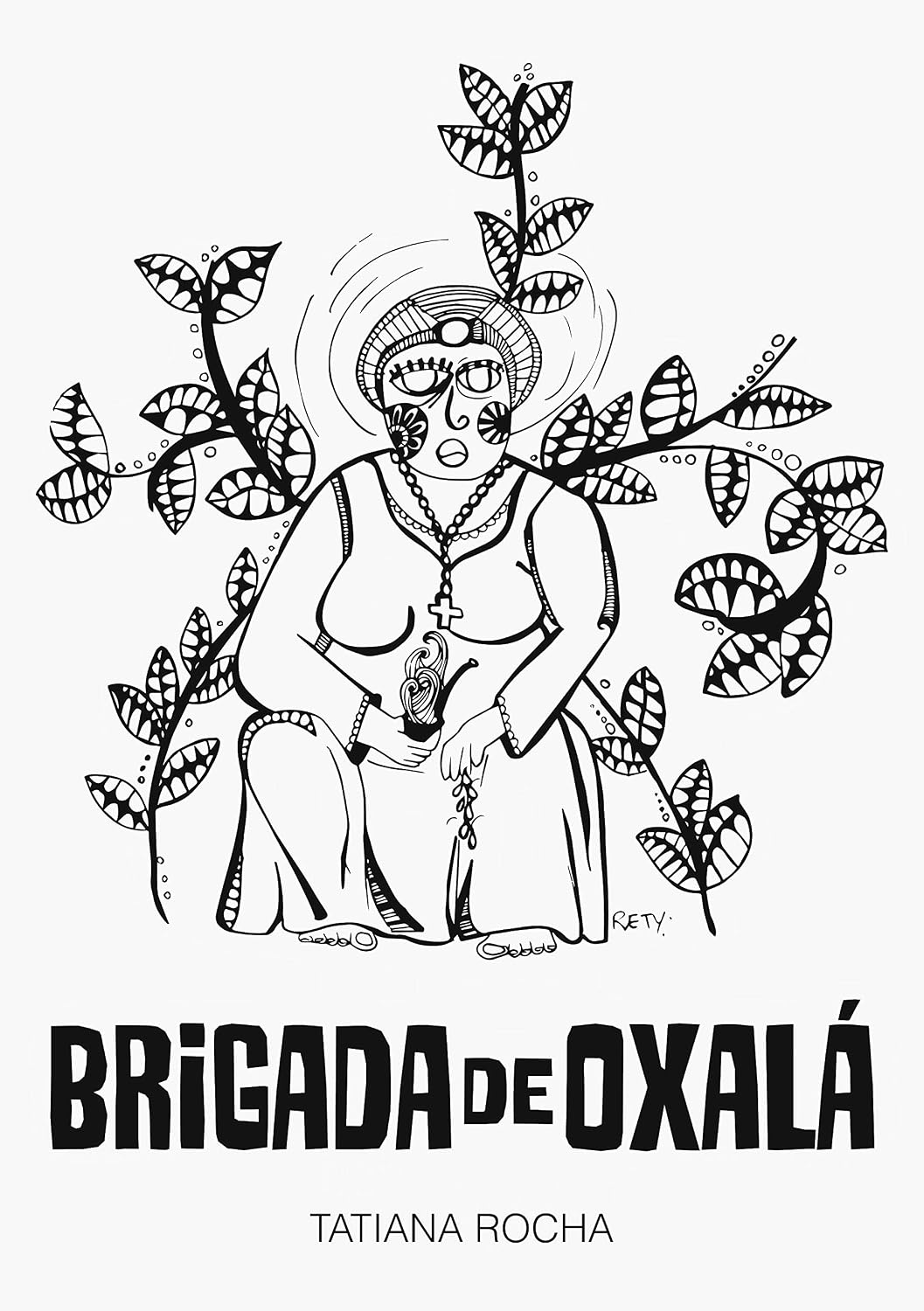 Tatiana Rocha: Brigada de Oxalá (Paperback, português language)