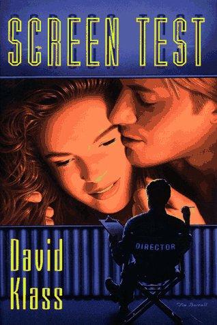 David Klass: Screen test (1997, Scholastic Press)