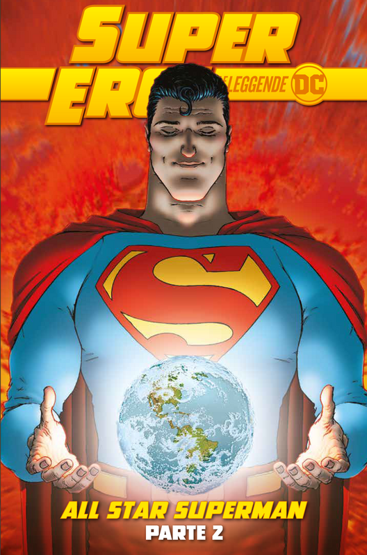 Grant Morrison, Frank Quitely, Jamie Grant: All Star Superman, parte 2 (Paperback, Italiano language, 2021, RCS Quotidiani)