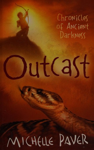 Michelle Paver: Outcast (Undetermined language, 2011, Orion Children's Books)