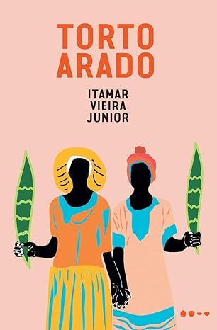 Itamar Vieira Junior: Torto Arado (EBook, Portuguese language, 2019, Leya)