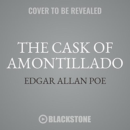 Edgar Allan Poe (duplicate), Ben Sturgess, Adam Cole, Andrew Ward, Wireless Theatre Company: The Cask of Amontillado (AudiobookFormat, Design Sound Productions)