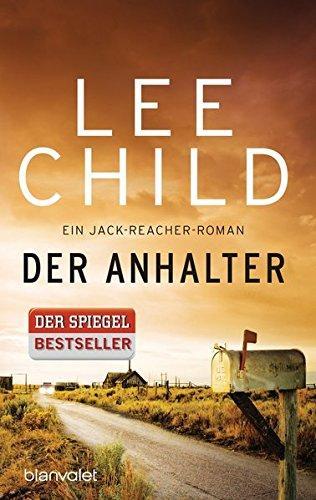 Lee Child: Der Anhalter (German language, 2016, Blanvalet)