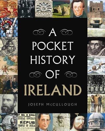 Joseph McCullough, Pat Hegarty, Anthony Morris: A Pocket History of Ireland (Hardcover, Gill Books)