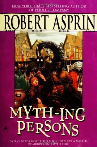 Robert Asprin: Myth-Ing Persons (2006, Ace)