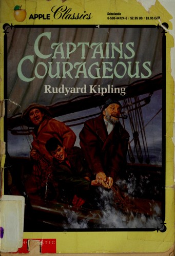 Rudyard Kipling: Captains Courageous (1991, Scholastic Trade)