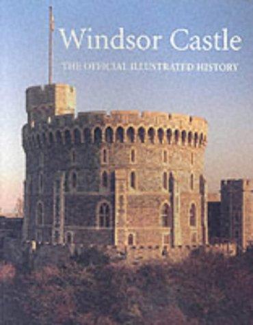 John Martin Robinson: Windsor Castle (2001, Royal Collection)
