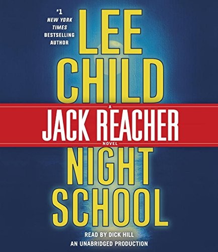 Lee Child: Night School (AudiobookFormat, Random House Audio)