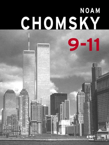 Noam Chomsky: 9-11 (2002, Seven Stories Press)