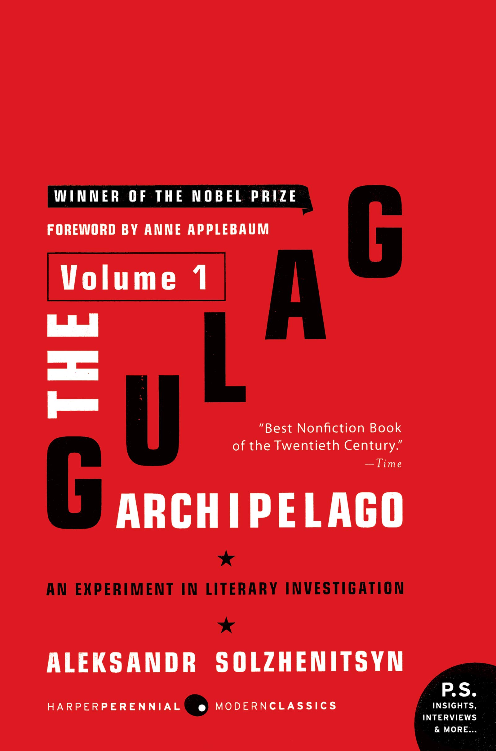 Aleksandr Solzhenitsyn, H. T. Willetts, Thomas P. Whitney, Aleksander Solzenicyn, Aleksandr Solženicyn, Aleksandr I. Solženicyn: The Gulag Archipelago (2007)