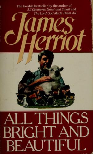 James Herriot: All Things Bright and Beautiful (1975, Bantam Books, Bantam)