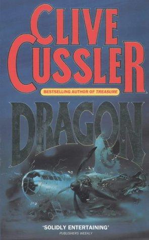 Clive Cussler: Dragon (Paperback, HarperCollins Publishers Ltd)