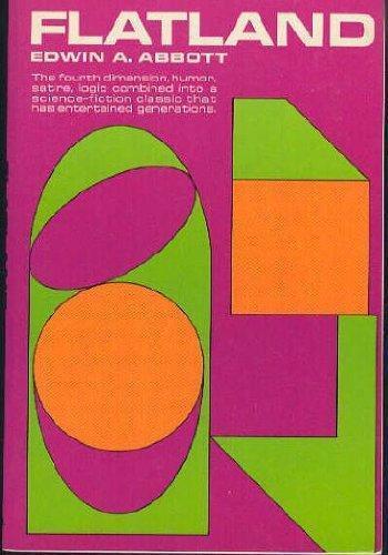 Monty, Trains of Trains of Thought Publishing, Edwin Abbott Abbott, Sajad Hussain, Edward Abbott, Joel Dueck: Flatland: A Romance of Many Dimensions