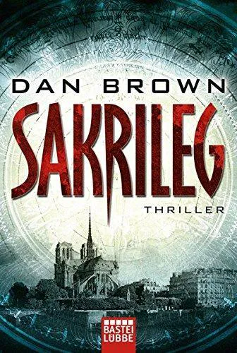 Dan Brown: Sakrileg (German language, 2006, Bastei Lübbe)