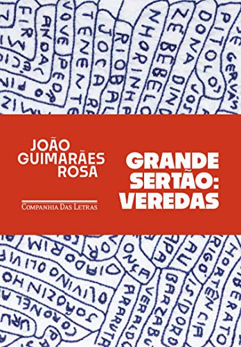 João Guimarães Rosa: Grande Sertão: Veredas (Paperback, português language, Companhia das Letras)